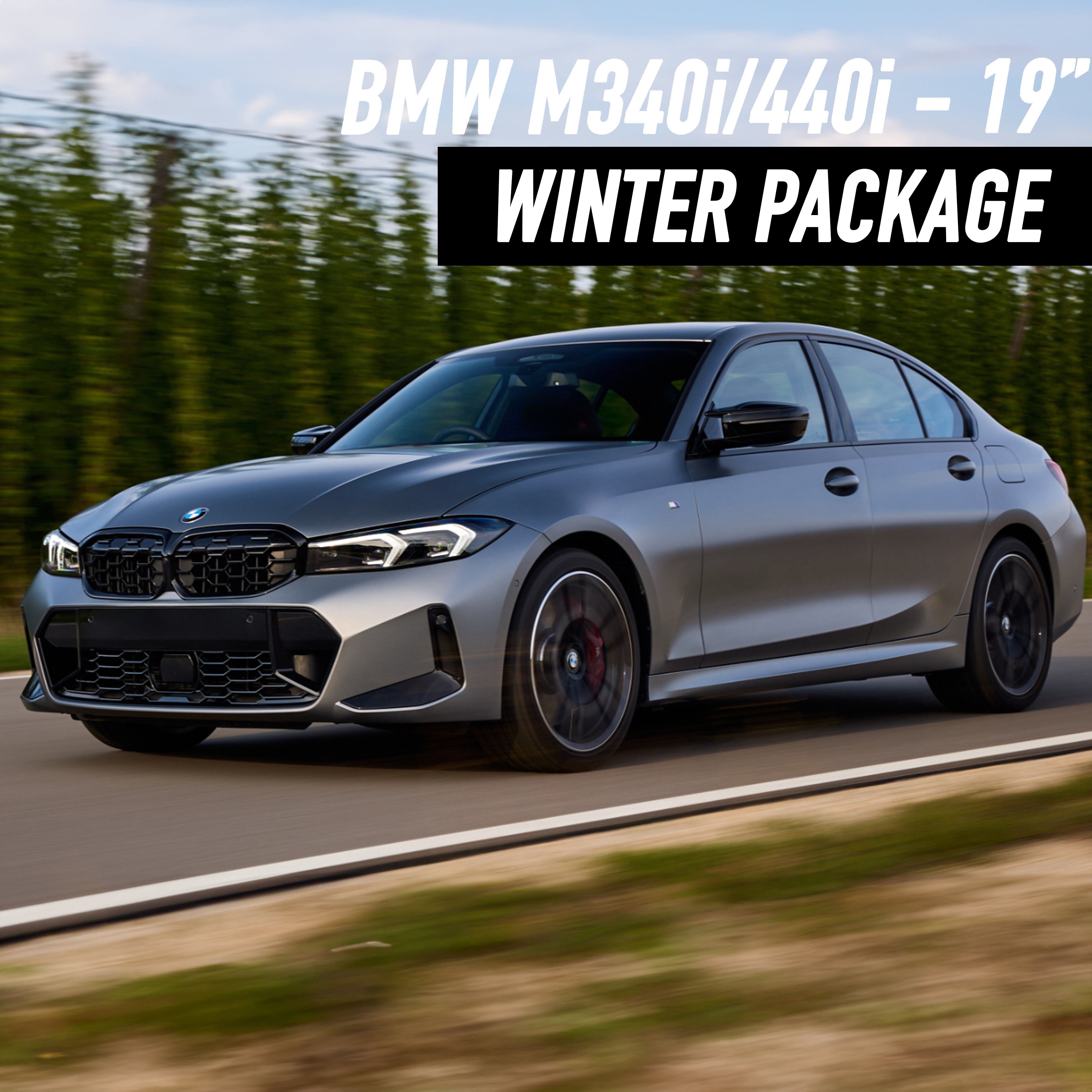 BMW M340i/M440i 19" Winter Package